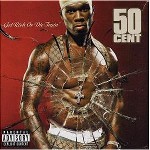 50 Cent - Get Rich Or Die Tryin`