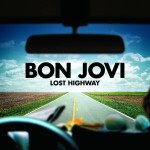 Bon Jovi - Lost Highway