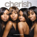 Cherish - Unappreciated