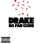 Drake - So Far Gone (EP)