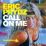 Eric Prydz - Call On Me