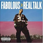 Fabolous - Real Talk
