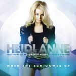 Heidi Anne feat. Rick Ross, Lil` Wanye & Glass Malone - When The Sun Comes Up