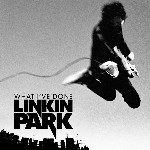 Linkin Park - What I`ve Done