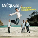 Marquess - Vayamos Companeros