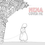 Nena - Cover Me