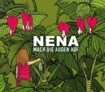 Nena - Mach Die Augen Auf