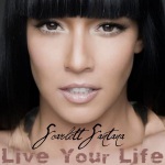 Scarlett Santana - Live Your Life