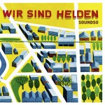 Wir Sind Helden - Soundso