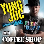Yung Joc - Coffee Shop
